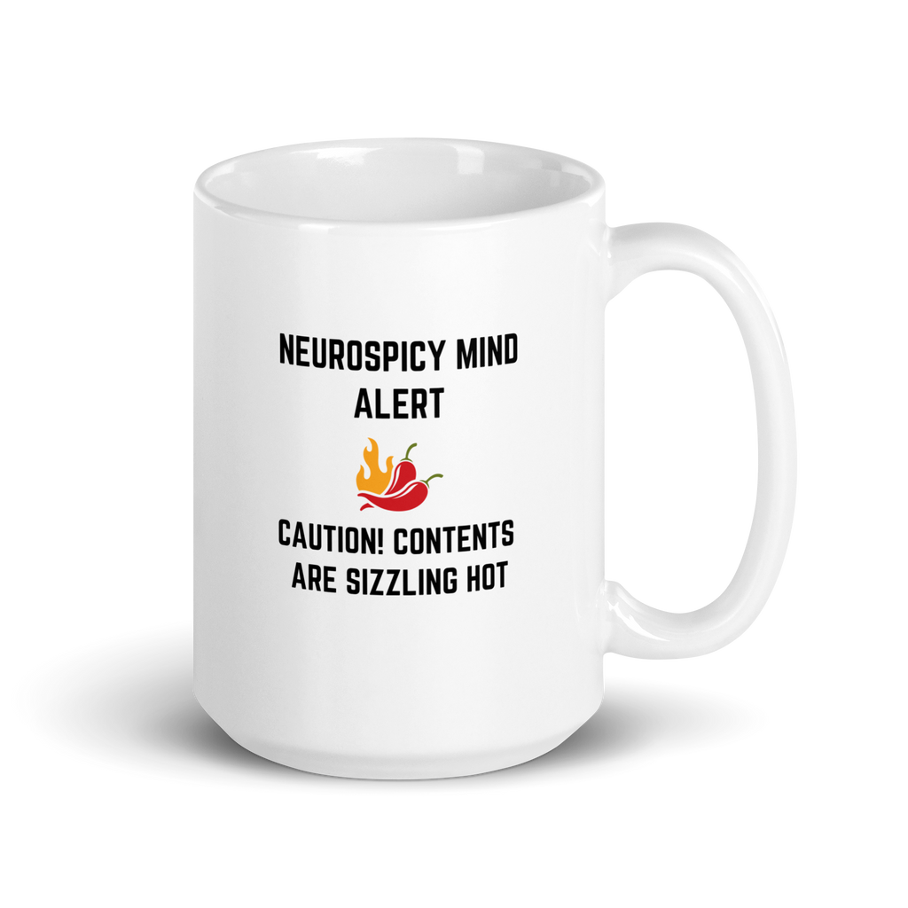 Neurospicy Mind Alert Caution! Contents Are Sizzling Hot | White Glossy Mug | The Neurospicy Store 15 oz