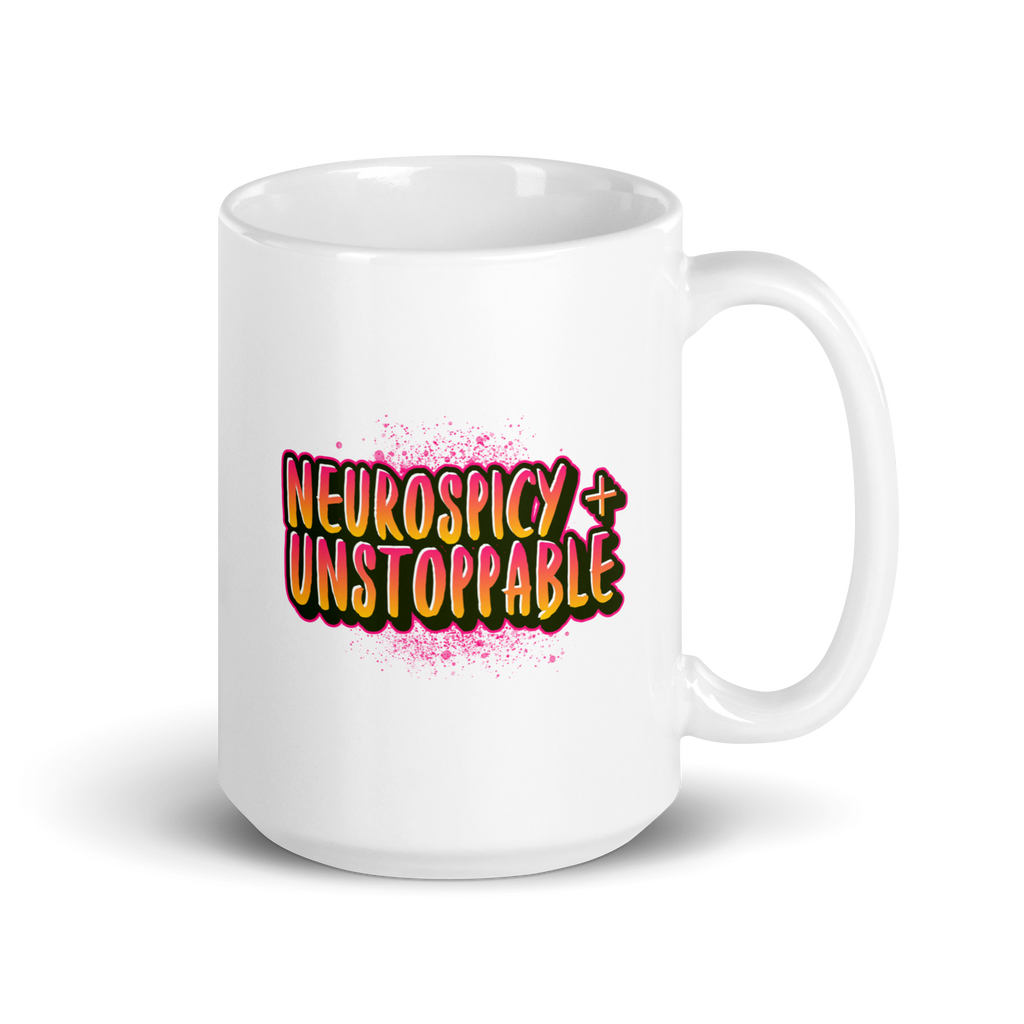 Neurospicy + Unstoppable | White Glossy Mug | The Neurospicy Store 15 oz