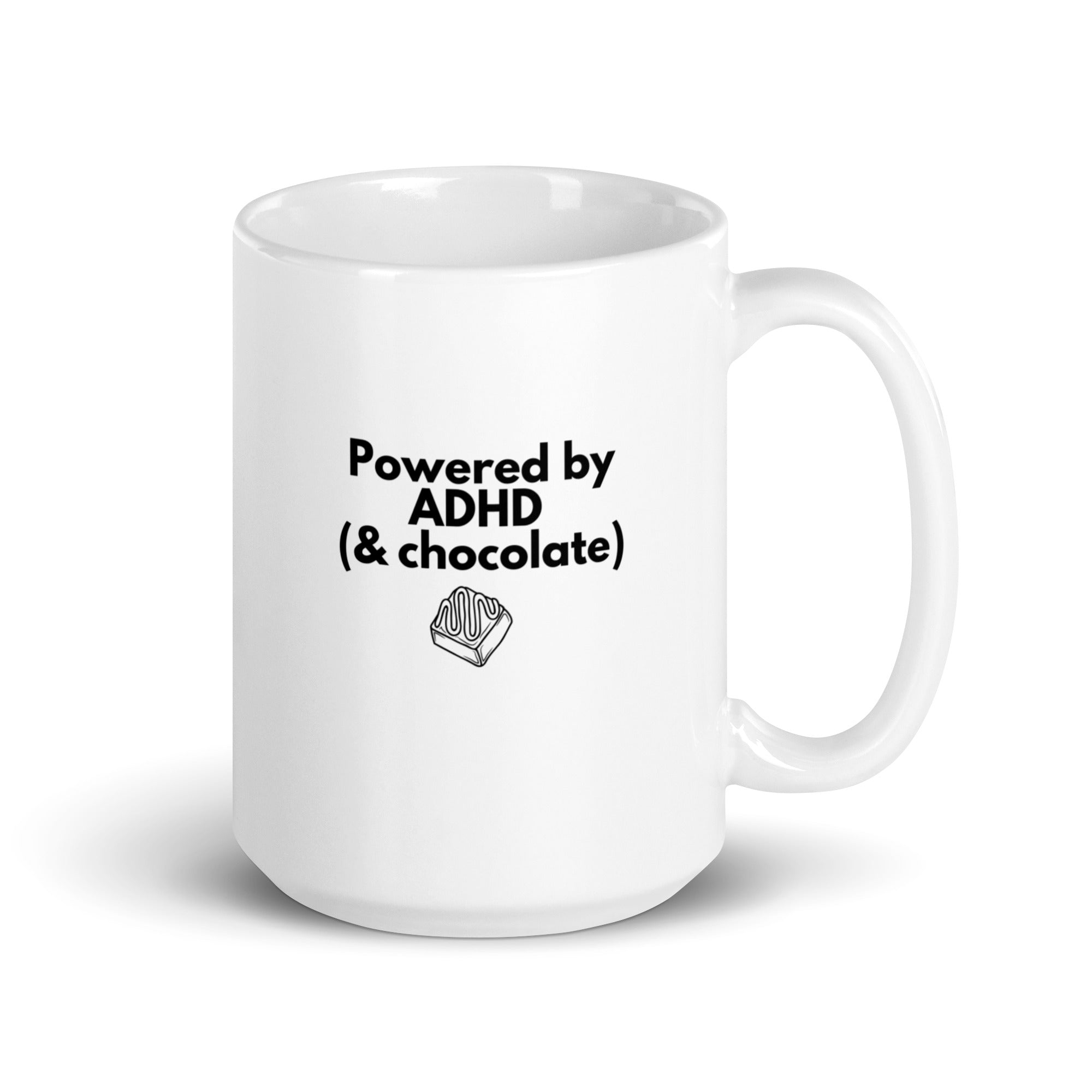 Powered by ADHD (& Chocolate) | White Glossy Mug | The Neurospicy Store 15 oz