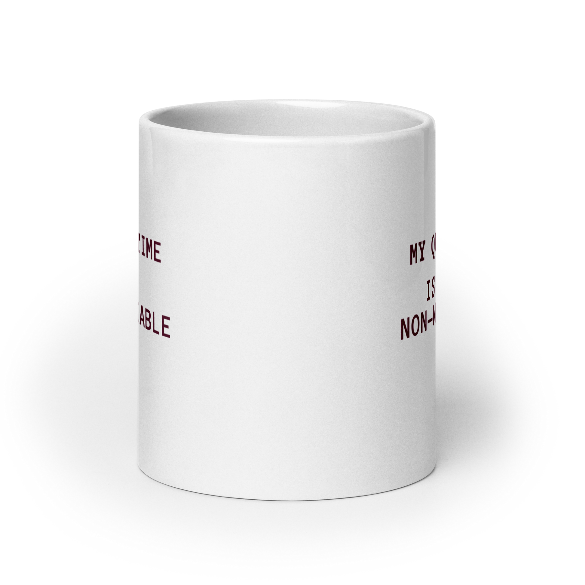 My Quiet Time Is Non-Negotiable | White Glossy Mug | The Neurospicy Store