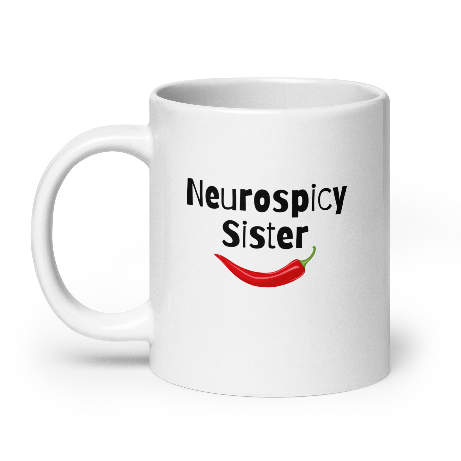 Neurospicy Sister | White Glossy Mug | The Neurospicy Store
