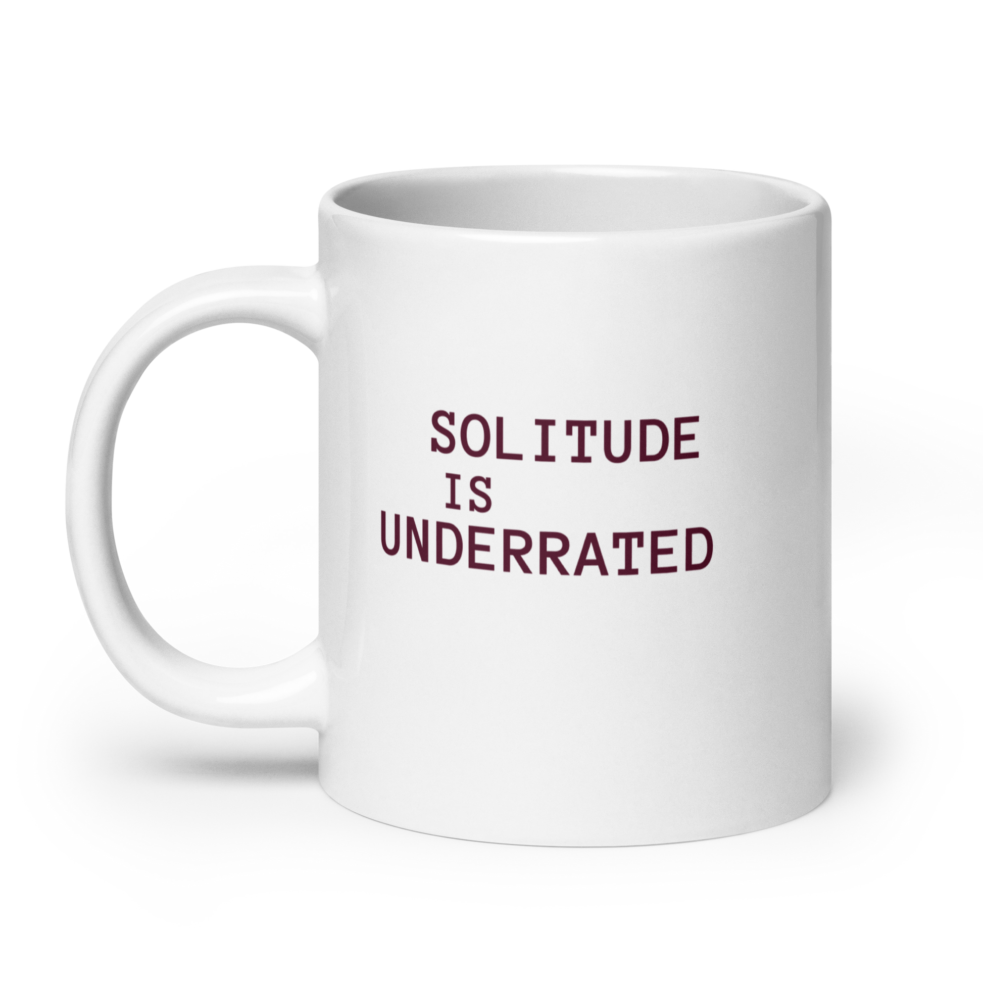Solitude Is Underrated | White Glossy Mug | The Neurospicy Store
