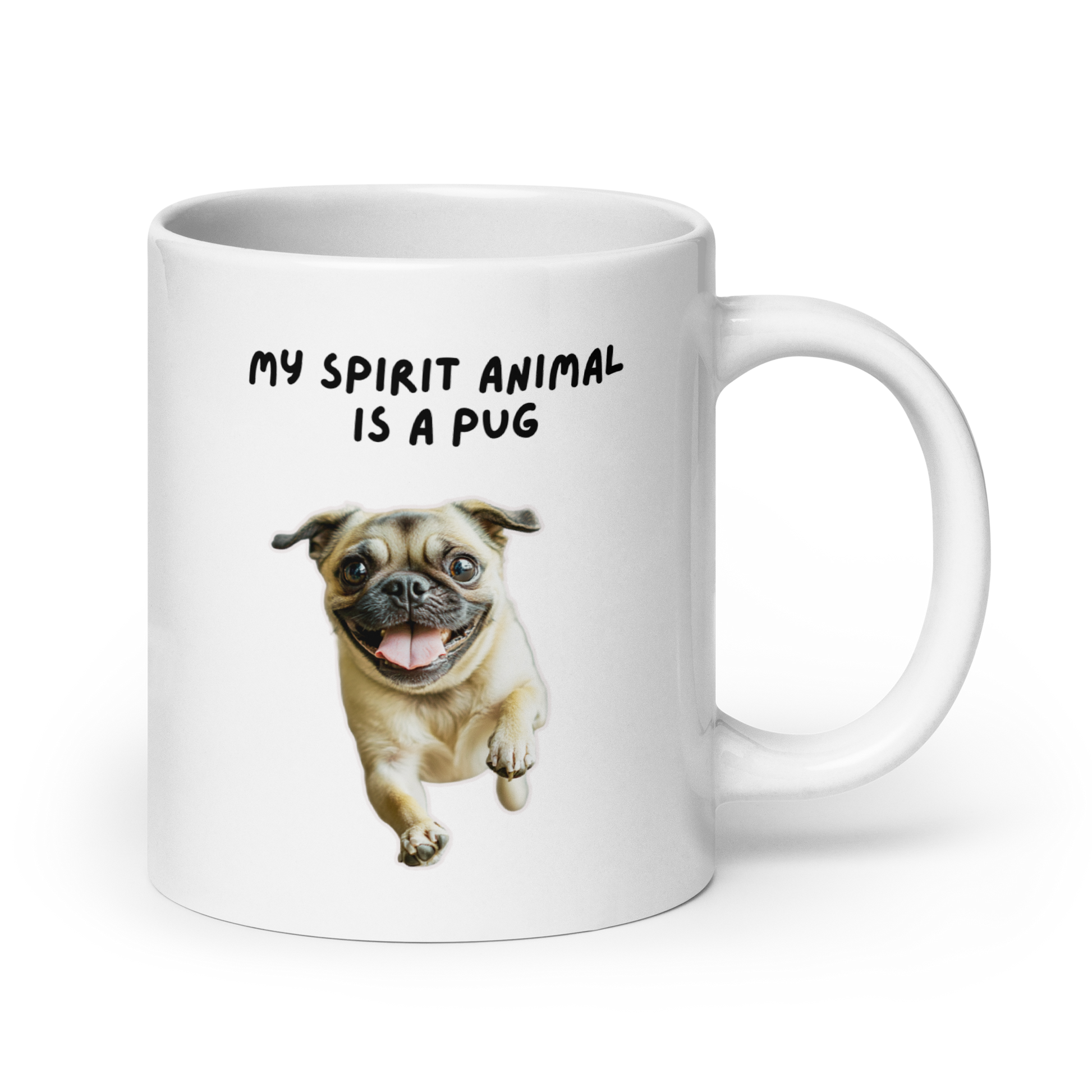 My Spirit Animal Is A Pug | White Glossy Mug | The Neurospicy Store 20 oz